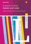 Friedrich von Schiller: Kabale und Liebe: Module und Materialien für den Literaturunterricht, Buch
