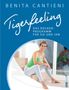 Benita Cantieni: Tigerfeeling: Das Rückenprogramm für sie und ihn, Buch