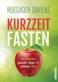 Ruediger Dahlke: Kurzzeitfasten, Buch