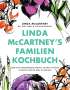 Linda Mccartney: Linda McCartney's Familienkochbuch, Buch