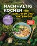 Hanna Olvenmark: Nachhaltig Kochen für draußen und unterwegs, Buch