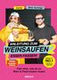 „Anleitung zum Weinsaufen 2“, „Essen fassen!“, „Fast alles, was du zu Wein & Food wissen musst“; zwei Männer halten Wein und Essen., Buch