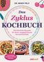 Cover eines Kochbuchs von Dr. Mindy Pelz: „Das Zyklus Kochbuch“. Fotos von Gerichten und bunte Illustrationen., Buch