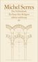 Michel Serres: Das Verbindende, Buch