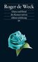 "Roger de Weck. Glanz und Elend der Konservativen. edition suhrkamp. SV." Darunter eine türkisfarbene Papierrose., Buch