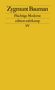 Zygmunt Bauman: Flüchtige Moderne, Buch, Buch