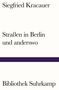 Siegfried Kracauer: Straßen in Berlin und anderswo, Buch