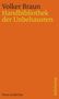 Volker Braun: Handbibliothek der Unbehausten, Buch