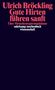 Ulrich Bröckling: Gute Hirten führen sanft, Buch