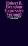 Robert B. Brandom: Expressive Vernunft, Buch