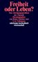 Freiheit oder Leben?, Buch, Buch