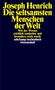 Joseph Henrich: Die seltsamsten Menschen der Welt, Buch