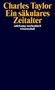 Charles Taylor: Ein säkulares Zeitalter, Buch