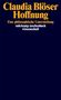 Der Titel "Hoffnung", geschrieben von Claudia Blöser, gefolgt von "Eine philosophische Untersuchung", blaues Cover., Buch