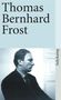 Thomas Bernhard: Frost, Buch