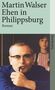 Martin Walser: Ehen in Philippsburg, Buch