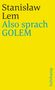 Stanislaw Lem Friedrich Griese: Also sprach GOLEM, Buch