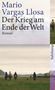 Mario Vargas Llosa: Der Krieg am Ende der Welt, Buch