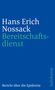 Hans Erich Nossack: Bereitschaftsdienst, Buch, Buch