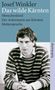 Josef Winkler: Das wilde Kärnten, Buch, Buch