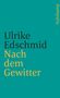 Ulrike Edschmid: Nach dem Gewitter, Buch