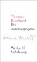 Thomas Bernhard: Werke 10. Autobiographie, Buch, Buch