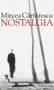 Mircea Cartarescu: Nostalgia, Buch