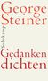 George Steiner: Gedanken dichten, Buch