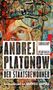 Andrej Platonow: Der Staatsbewohner, Buch