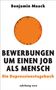 Text: "Benjamin Maack. Bewerbungen um einen Job als Mensch. Ein Depressionstagebuch. suhrkamp nova." In der Mitte ein oranger Kreis mit Kritzeleien., Buch