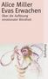 "Alice Miller, Evas Erwachen, Über die Auflösung emotionaler Blindheit." Pastellillustration einer Person in Bewegung., Buch