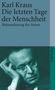 Karl Kraus: Die letzten Tage der Menschheit, Buch