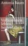 Antonia Baum: Vollkommen leblos, bestenfalls tot, Buch
