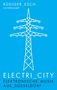 Rüdiger Esch: Electri_City, Buch