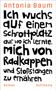 Antonia Baum: Ich wuchs auf einem Schrottplatz auf, wo ich lernte, mich von Radkappen und Stoßstangen zu ernähren, Buch