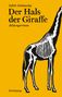 Judith Schalansky: Der Hals der Giraffe, Buch