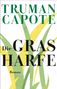 Truman Capote: Die Grasharfe, Buch