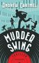 Andrew Cartmel: Murder Swing, Buch