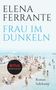 Elena Ferrante: Frau im Dunkeln, Buch