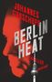 Johannes Groschupf: Berlin Heat, Buch
