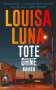 Louisa Luna: Tote ohne Namen, Buch