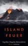 Sigríður Hagalín Björnsdóttir: Islandfeuer, Buch, Buch