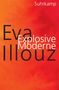 Eva Illouz: Explosive Moderne, Buch