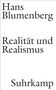Hans Blumenberg: Realität und Realismus, Buch