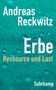 Andreas Reckwitz: Erbe, Buch, Buch