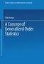 Udo Kamps: A Concept of Generalized Order Statistics, Buch