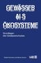 Robert Kummert: Gewässer als Ökosysteme, Buch