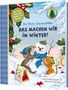 Sabine Bohlmann: Der kleine Siebenschläfer: Das machen wir im Winter!, Buch