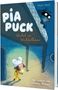 "Pia Puck: Wirbel im Wichtelhaus". Illustration eines Mädchens mit weißer Mütze, unten ein Waschbär auf Tisch., Buch