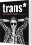 Beate Lakotta: trans*, Buch, Buch